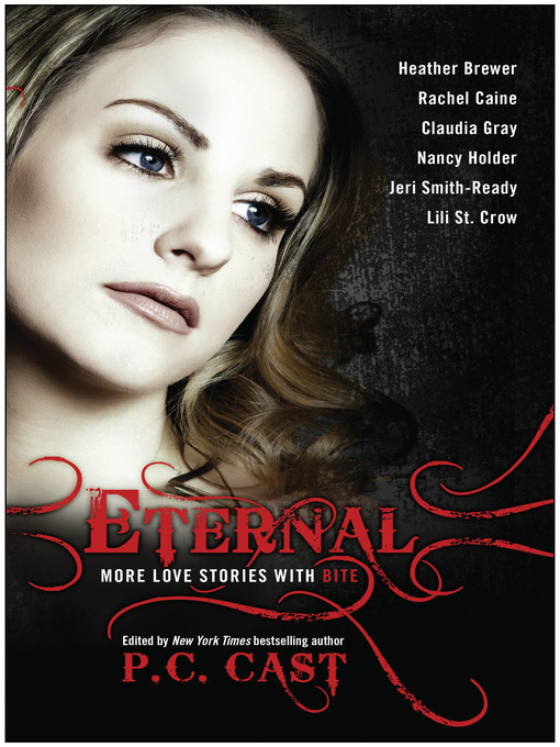 Title details for Eternal by P. C. Cast - Available